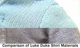 different materials used for Luke Dukes shirt