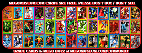 Mego museum trading cards are free click here to get your hands on some