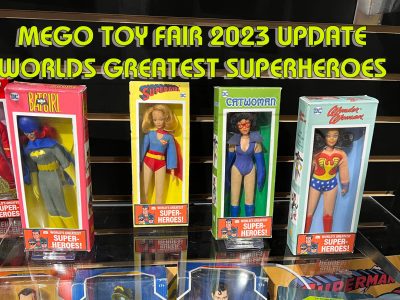 Mego Superheroes at Toyfair 2023