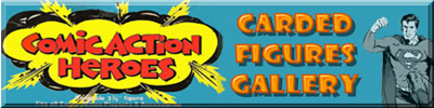 Mego Carded Comic Action Heroes, including every known variation