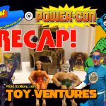 Toy-Ventures: Mego Meet @ Power-Con Recap