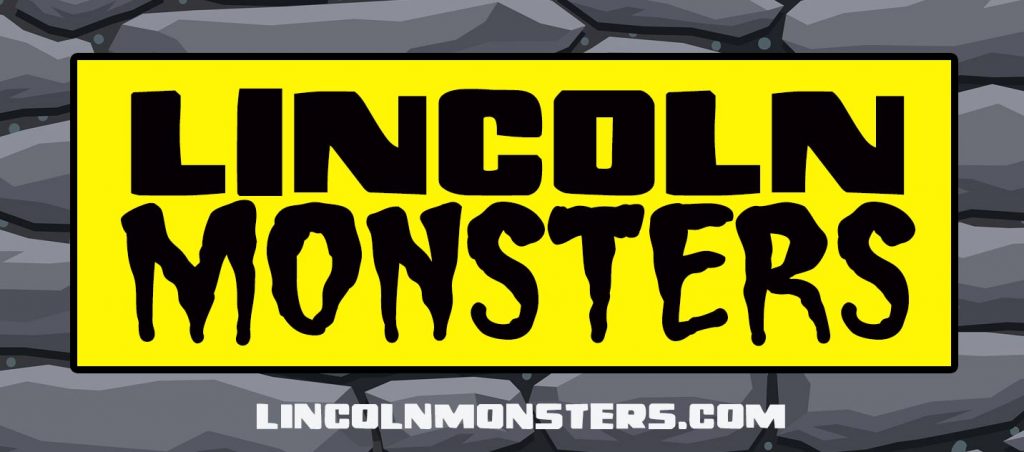 Lincoln Monsters