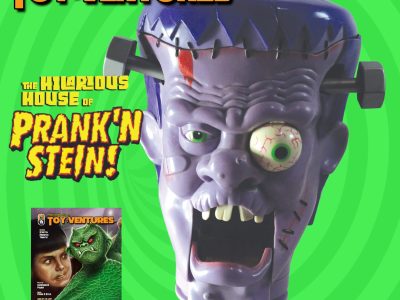 Who is Prank 'N Stein? - Toy-Ventures