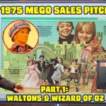 Rare Audio! Mego 1975 Sales Call Part 1: Waltons & Wizard of Oz